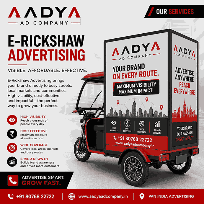 Aadya Ad Company E-Rickshaw Advertising service banner with branded outdoor marketing vehicle